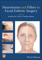 Neurotoxins and Fillers in Facial Esthetic Surgery همراه با فیلم آموزشی