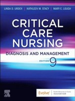 Critical Care Nursing: Diagnosis and Management 2018